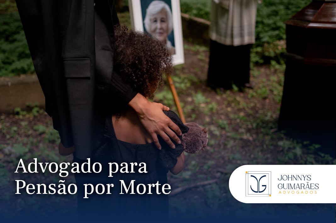 Advogado para Pensão por Morte