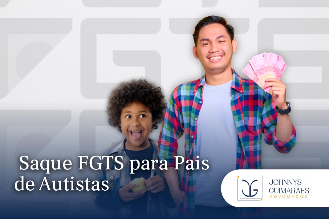 Saque FGTS para Pais Autistas