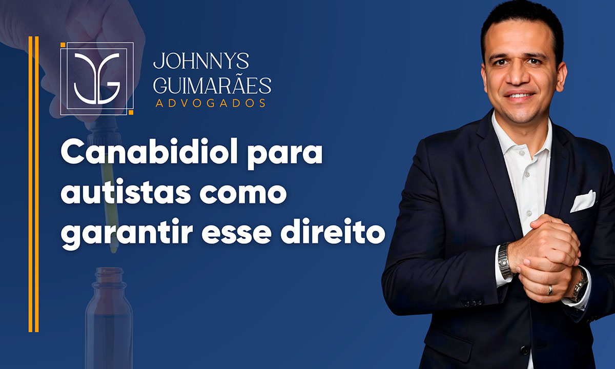 Canabidiol para Autistas Direito Garantido por Lei.