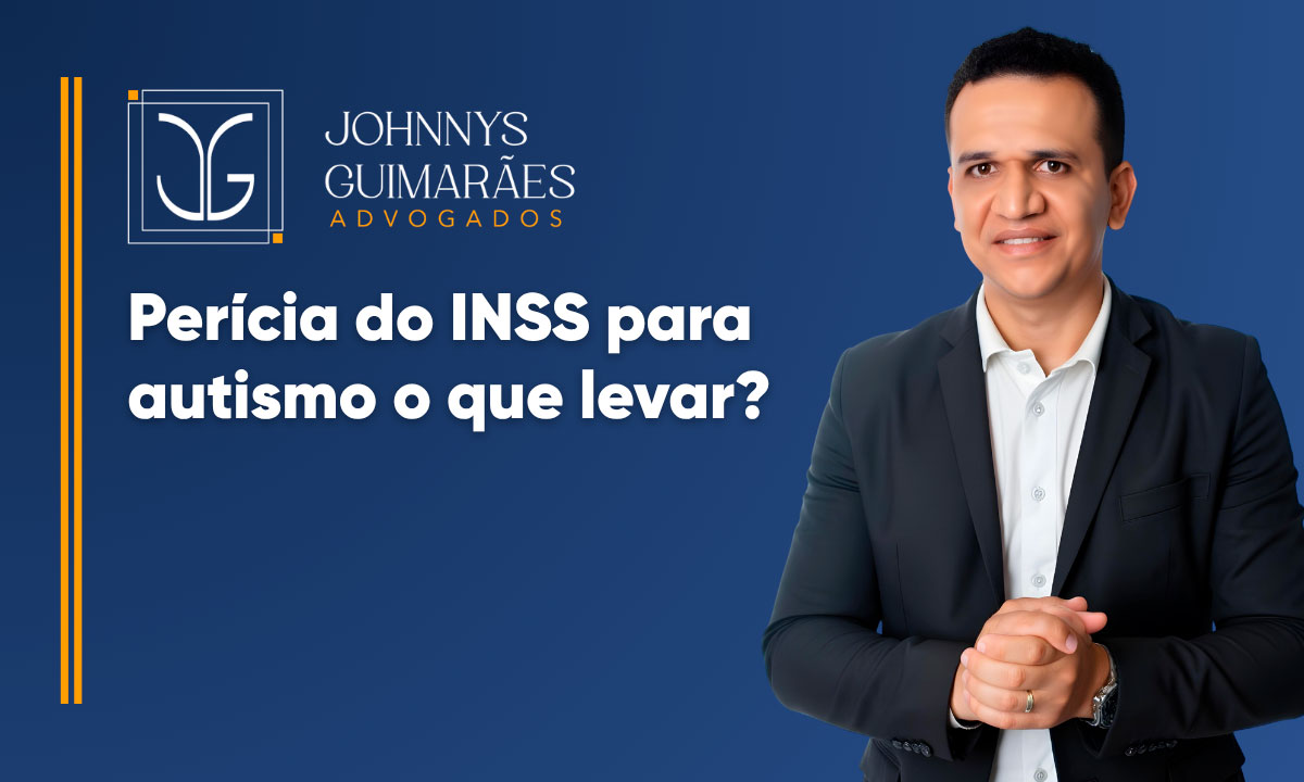 Perícia do INSS para Autismo o que levar