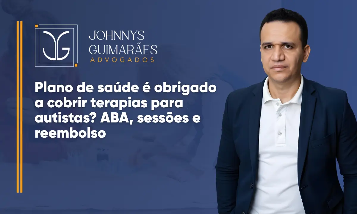 Plano de saúde é obrigado a cobrir terapias para autistas? ABA, sessões e reembolso