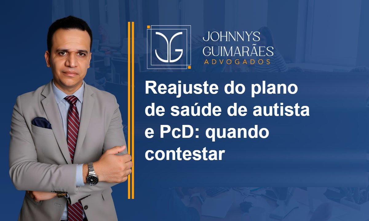 Reajuste do plano de saúde de autista e pessoa com deficiência: quando contestar