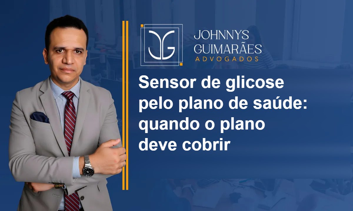 Sensor de glicose pelo plano de saúde: quando o plano deve cobrir