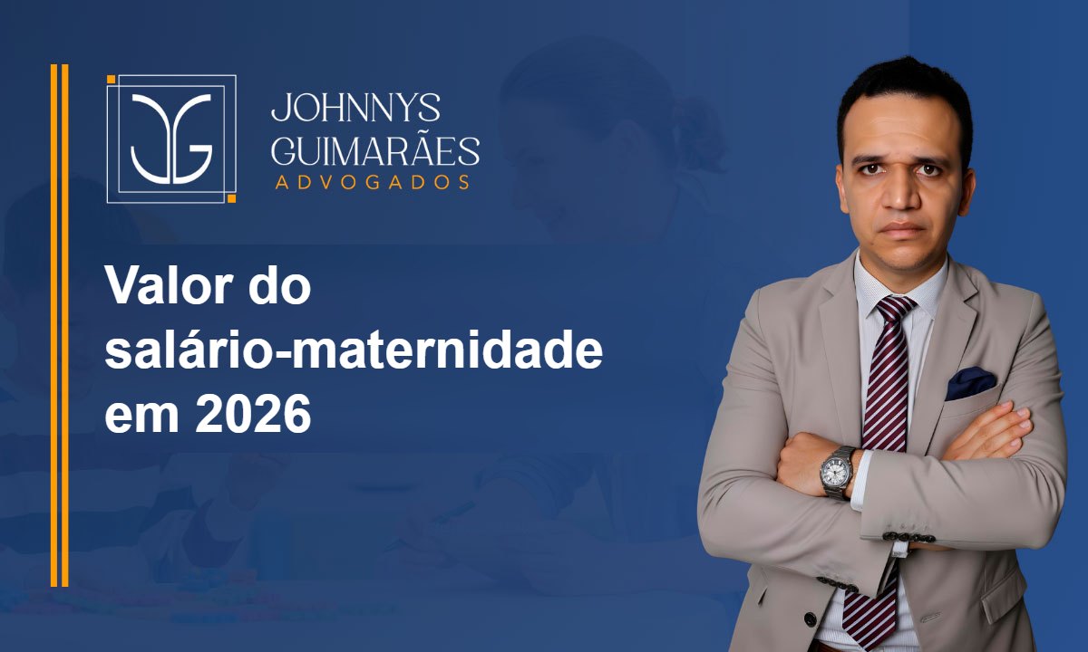Valor do salário-maternidade em 2026